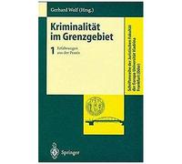 Kriminalität Im Grenzgebiet