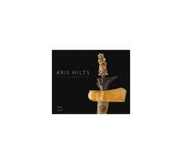 Kris Hilts: Masterpieces Of South-East Asian Art