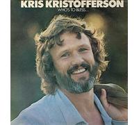 Kris Kristofferson - Who's To Bless And Who's To Blame