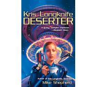 Mike Shepherd – Kris Longknife: Deserter – Ace