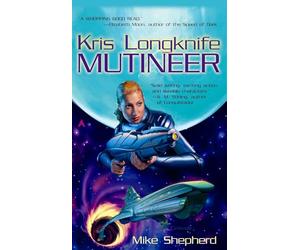 Kris Longknife: Mutineer