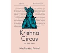 Krishna circus - Madhureeta Anand - Reconnaissance - broché - Contes / Légendes