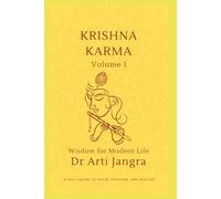 Krishna Karma Volume 1: Wisdom for Modern Life