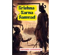 Krishna-Karna Samvad: A Collection Of Fantasy Poems On Mahabharata