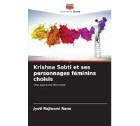 Krishna Sobti et ses personnages féminins choisis