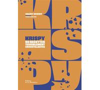 Krispy 50 recettes terriblement croustillantes - Valéry Drouet - La Martiniere Eds De - relié - Guide