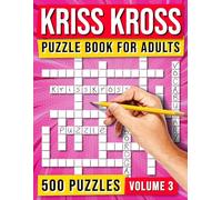 Kriss Kross Puzzle Book for Adults: 500 Puzzles - Vol. 3