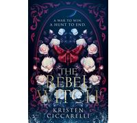 Kristen Ciccarelli The Rebel Witch (Relié) Crimson Moth