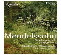 Kristian Bezuidenhou – Mendelssohn : Concerto pour piano n°2, Symphonie n°1 – CD – Neuf