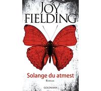 Kristian Lutze Joy Fielding Solange du atmest: Roman (Poche)