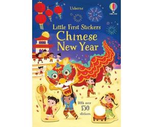 Kristie Pickersgill Amy Chiu Little First Stickers Chinese New Year (Poche)