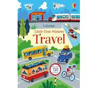 Kristie Pickersgill Little First Stickers Travel (Poche) Little First Stickers