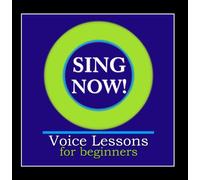 Kristin Chambers - Sing Now! Voice Lessons for Beginners
