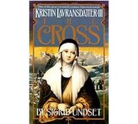 Kristin Lavransdatter III Sigrid Undset (Auteur)