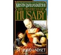 Kristin Lavransdatter Sigrid Undset (Auteur)