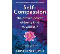 Kristin Neff Self-Compassion (Poche)