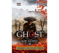 Kristine A. Brandt Ghost of YŌtei Game Guide (Poche)