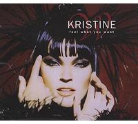 Kristine W - Feel What You Want