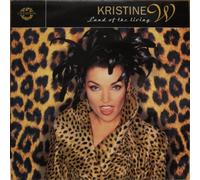 Kristine W - Kristine W - Land Of The Living - [12"]