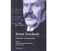 Kristische Gesamtausgabe Ernst Troeltsch (Auteur)