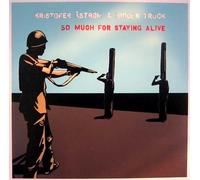 KRISTOFER ASTRÖM - SO MUCH FOR STAYING ALIVE CD NEUF