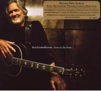 Kristofferson,Kris - Closer to The Bone [Import]