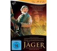 Kristofferson,Kris - Dead Or Alive: der Gnadenlose Jäger