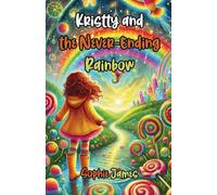 Kristty and the Never-Ending Rainbow