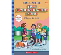 Kristy and the Snobs (The Baby-Sitters Club #11) (Volume 11)