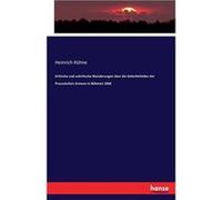 Kritische und unkritische Wanderungen ber die Gefechtsfelder der Preussischen Armeen in Bhmen 1866 - Heinrich Khne - BoD Third Party Titles - Livre en Ang Heinrich KhneHeinrich Khne (Auteur)