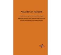 Kritische Untersuchungen Über Die Historische Entwicklung Der Geografischen Erkenntnisse Von Der Neuen Welt Und Die Fortschritte Der Nautischen Astronomie In Dem 15ten Und 16ten Jahrhundert
