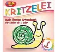 KRITZELEI - Mein Erstes Kritzelbuch für Kinder ab 1 Jahr: Kritzel- und Malalbum mit 50 einfachen und kräftigen Bildern zum Ausmalen und Erlernen der ersten Wörter.