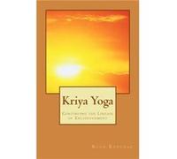Kriya Yoga Continuing the Lineage of Enlightenment by Ryan Kurczak Ryan Kurczak (Auteur)