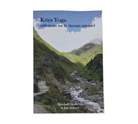 Kriya Yoga : Réflexions Sur Le Chemin Spirituel