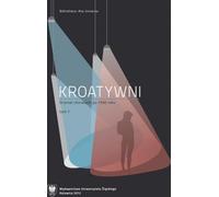 Kroatywni. Drame croate après 1990 Vol. 12