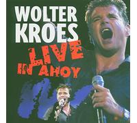 Kroes, Wolter - Live in Ahoy [Import]