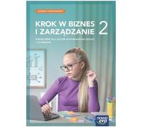 Krok w biznes i zarz¹dzanie 2 Podrêcznik podstawowa zakres Zbigniew Makie³a, Tomasz Rachwa³ (Buch auf Polnisch)