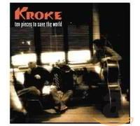 Kroke - Ten Pieces to Save The Wo [Import]