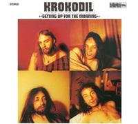 Krokodil - Getting Up for The Morning [Import]