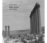 Król Asine i inne wiersze - Jorgos Seferis (Littérature, Poésie en polonais)