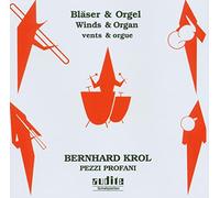 Krol – Œuvres pour Vents & Orgue – NAXOS
