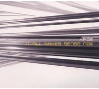 Krom - It All Makes Sense Now [Import]