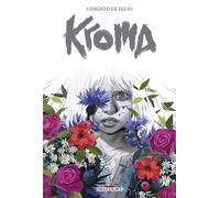 Kroma - Lorenzo De Felici - Delcourt - cartonné - Comics