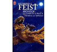 Krondor - La guerre de la faille 3 - Ténèbres sur Sethanon