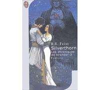 Krondor : La Guerre De La Faille - Tome 3 - Silverthorn