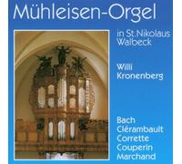 Kronenberg,Willi - Die Mühleisen-Orgel in St. Nikolaus, Walbeck