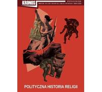 Kronos 2/2019 Une histoire politique des religions