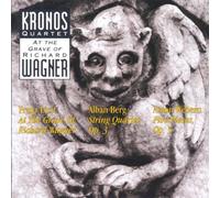 Kronos Quartet - At The Grave Of Richard Wagner