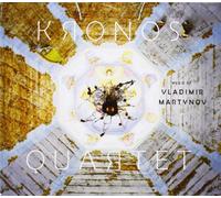 Kronos Quartet - Music of Vladimir Martynov