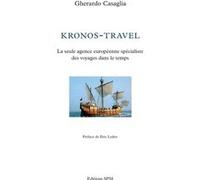 Kronos-Travel Gherardo Casaglia (Auteur)